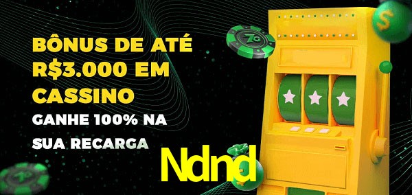 Ndnd melhor bônus de depósito